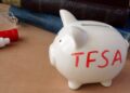 Piggy bank with word TFSA for tax-free savings accounts.